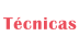 Técnicas